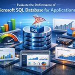 ประเมินประสิทธิภาพ Microsoft SQL Database สำหรับแอปพลิเคชัน