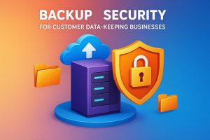 Backup และ Security สำหรับธุรกิจที่เก็บข้อมูลลูกค้า