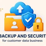 Backup และ Security สำหรับธุรกิจที่เก็บข้อมูลลูกค้า